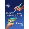 Why Does My Book Not Sell? 20 Simple Fixes