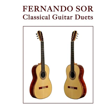 Fernando Sor: Classical Guitar Duets