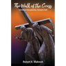 The Walk of the Cross: Christian Discipleship: Dying to Self