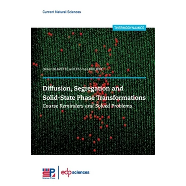 Diffusion, Segregation and Solid-State Phase Transformations: Course Reminders and Solved Problems