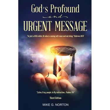 God's Profound and Urgent Message