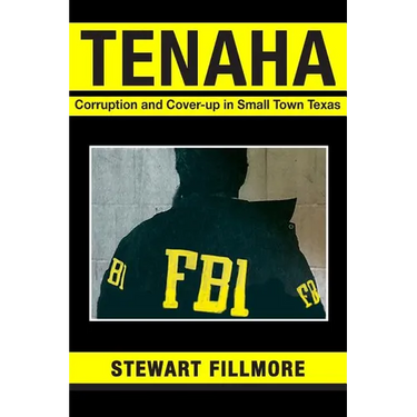Tenaha: Corruption and Cover-up in Small Town Texas