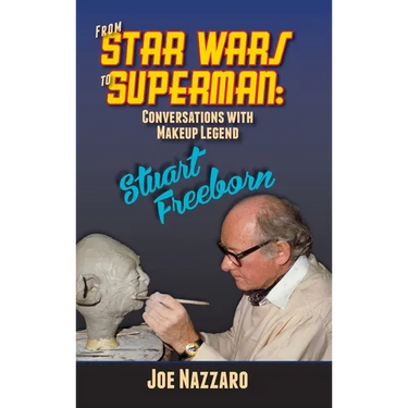 From Star Wars to Superman: Conversations with Makeup Legend Stuart Freeborn