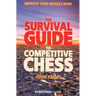 Survival Guide to Competitive Chess