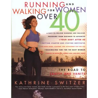 Running & Walking For Women Over 40