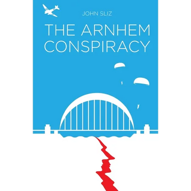 The Arnhem Conspiracy