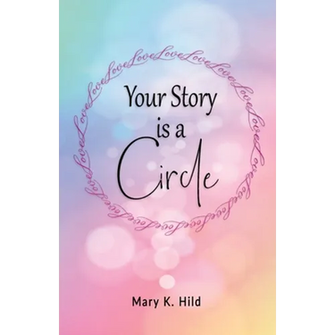 Your Story is a Circle