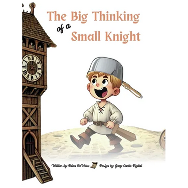 The Big Thinking of a Small Knight: Many Brave Hearts Will Save The Day!