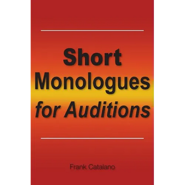 Short Monologues for Auditions