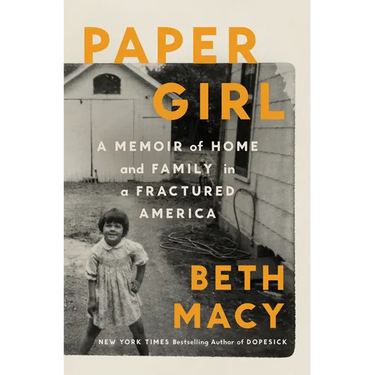 Paper Girl: A Memoir of Home and Family in a Fractured America