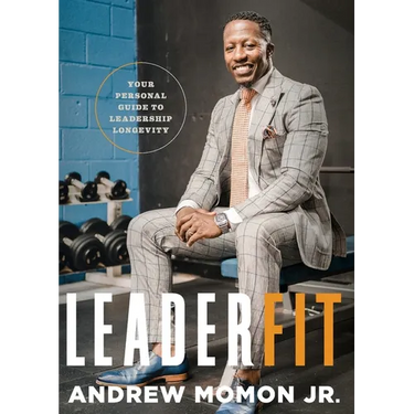 LeaderFit: Your Personal Guide to Leadership Longevity
