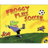 Froggy Plays Soccer