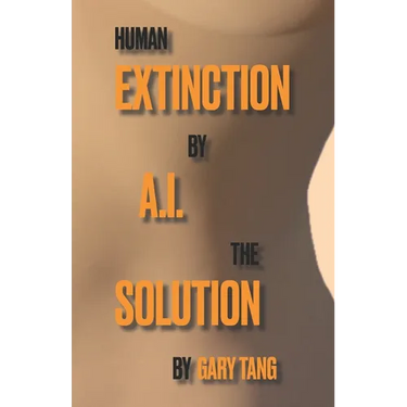 Human Extinction by A.I. The Solution