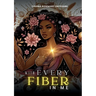 With Every Fiber in Me