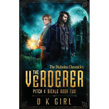 The Verderer - Pitch & Sickle Book Two