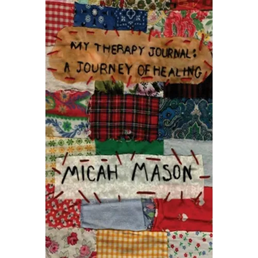 My Therapy Journal: A Journey of Healing