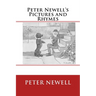 Peter Newell's Pictures and Rhymes: The original edition of 1903