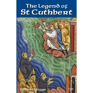 The Legend of St Cuthbert