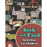 Seek and Find Activities for Children Activity Book