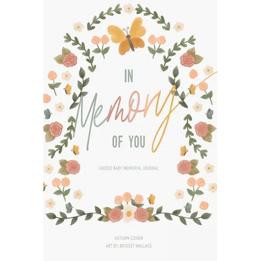 In Memory of You: Guided Baby Memory Journal