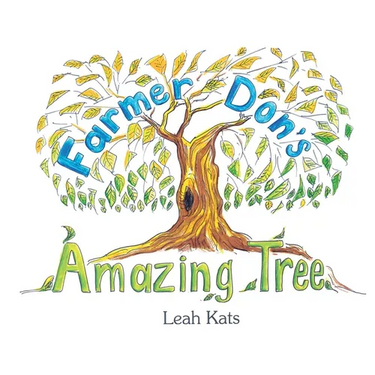 Farmer Don's Amazing Tree