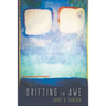 Drifting in Awe