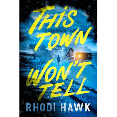 This Town Won't Tell