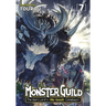 Monster Guild: The Dark Lord's (No-Good) Comeback! Vol. 7