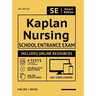 Kaplan Nursing School Entrance Exam Full Study Guide 2nd Edition: Study Manual with 100 Video Lessons, 4 Full Length Practice Tests Book + Online, 500
