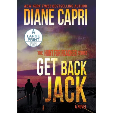 Get Back Jack Large Print Hardcover Edition: The Hunt for Jack Reacher Series