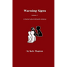 Warning Signs Volume 1: A memoir about domestic violence