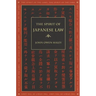 The Spirit of Japanese Law