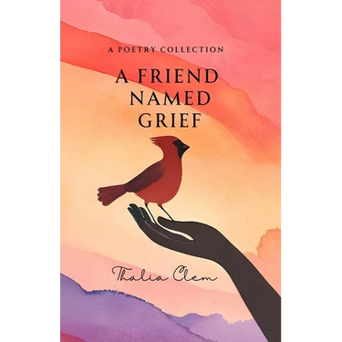 A Friend Named Grief