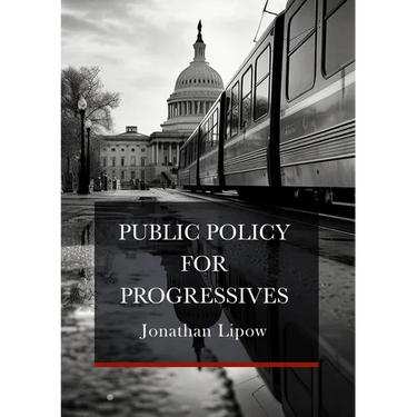 Public Policy for Progressives