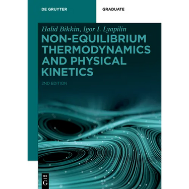 Non-Equilibrium Thermodynamics and Physical Kinetics