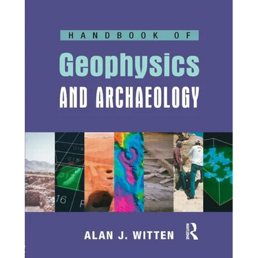 Handbook of Geophysics and Archaeology