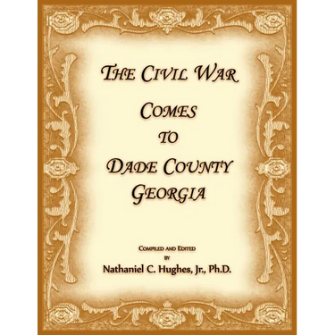 The Civil War Comes to Dade County, Georgia