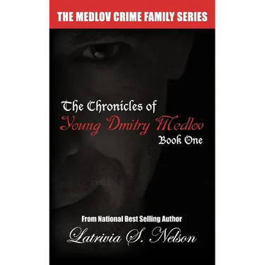 The Chronicles of Young Dmitry Medlov: Book One