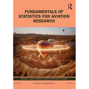 Fundamentals of Statistics for Aviation Research