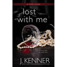 Lost With Me