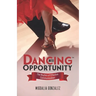 Dancing Into Opportunity: The Rhythm of Effective Communication