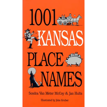 1001 Kansas Place Names