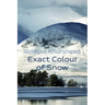 Exact Colour of Snow