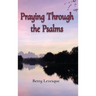 Praying Through the Psalms
