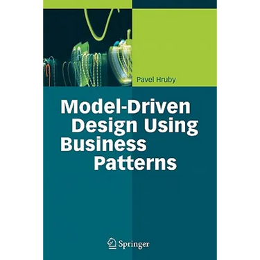 Model-Driven Design Using Business Patterns