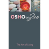 Zen and the Art of Living