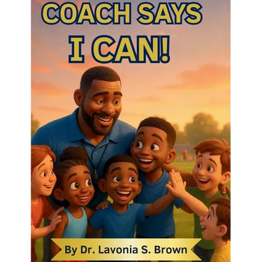 Coach Says I can!