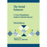 The Social Sciences: A Cross-Disciplinary Guide to Selected Sources