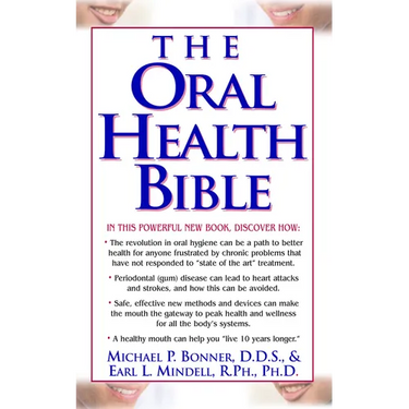 The Oral Health Bible