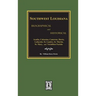 Southwest Louisiana Biographical and Historical